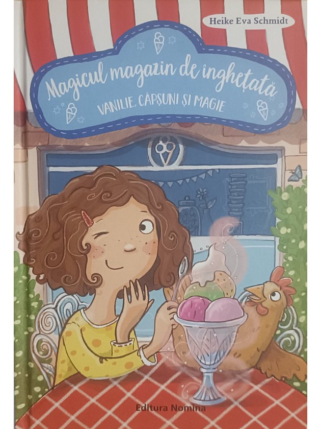 MAGICUL MAGAZIN DE INGHETATA. VANILIE, CAPSUNI SI MAGIE