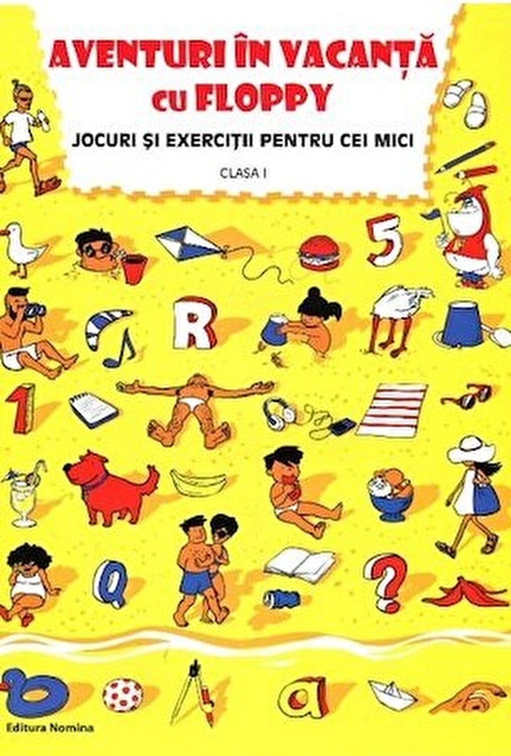AVENTURI IN VACANTA CU FLOPPY. CLASA I