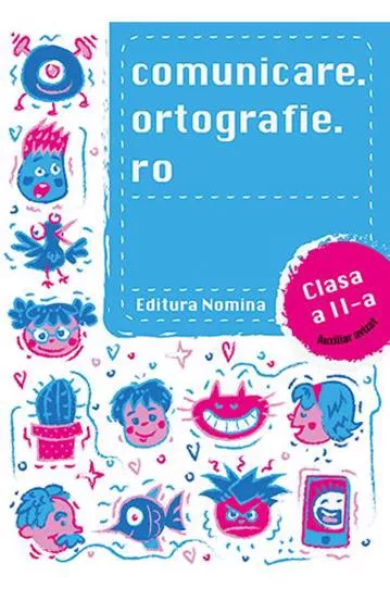 COMUNICARE.ORTOGRAFIE.RO CLS. A II-A. NOU