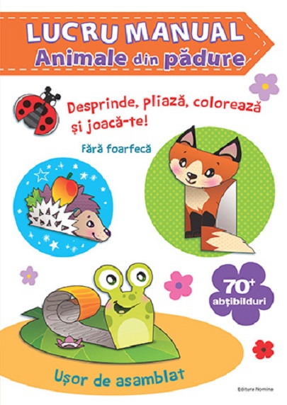 LUCRU MANUAL. ANIMALE DIN PADURE