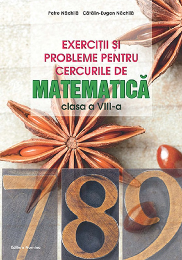 EXERCITII SI PROBLEME PT CERCURIEL DE MATE CLS A 8-A, ED 3