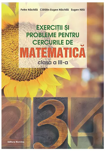 EXERCITII SI PROBLEME PT. CERCURILE DE MATE CLS. A 3-A ED 2