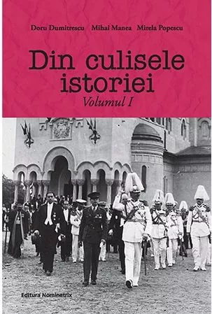 DIN CULISELE ISTORIEI. VOL. I