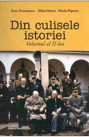 DIN CULISELE ISTORIEI. VOL. II