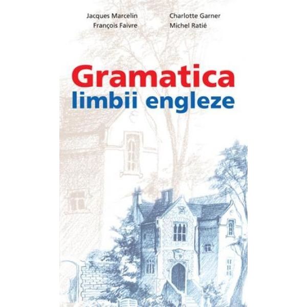 GRAMATICA LIMBII ENGLEZE - B5